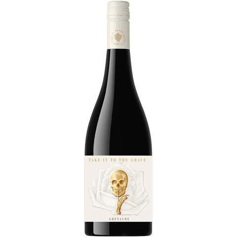 Take it to the Grave Grenache 2023